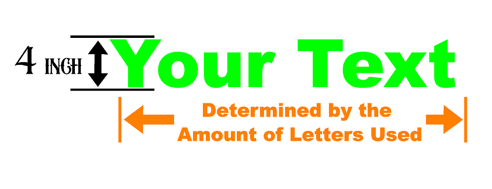 Custom Vinyl Lettering Decal | Make Your Own Car Sticker Decal Personalized Text - Waterproof and Easy to Apply on Semi, Truck, Car, Boat, Window, Windshield, Door, Business or Bumper | 30 Fonts & 11 Colors (4 inch High Lettering)
