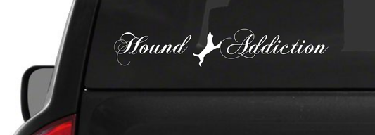 Hound Addiction (H9) Vinyl Decal Sticker Car/Truck Laptop/Netbook Window