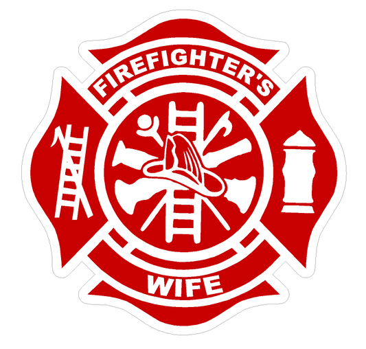 Firefighter's Wife (T27) Maltese Cross 4" Vinyl Decal Sticker Car Window