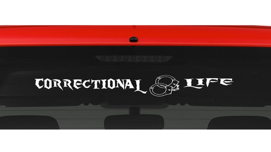 Correctional Life (L8) Vinyl Decal Sticker Car/Truck Laptop/Netbook Window