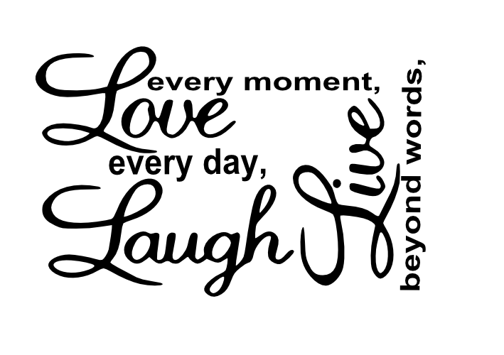 Live Laugh Love (W18) Wall Decal Vinyl Black & Words & Phrase Stickers Quote Word