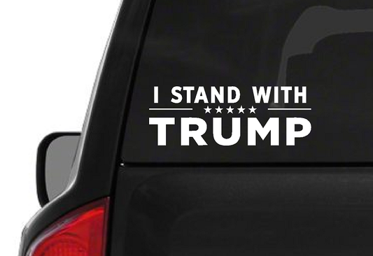 I Stand with Trump Decal (M45) Make America Great Again USA Vinyl Sticker Car American Window Decal