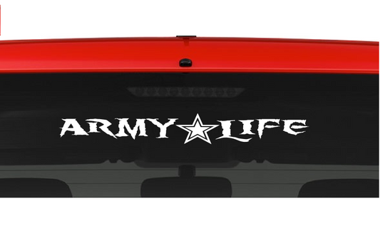 Army Life (L6) Vinyl Decal Sticker Car/Truck Laptop/Netbook Window