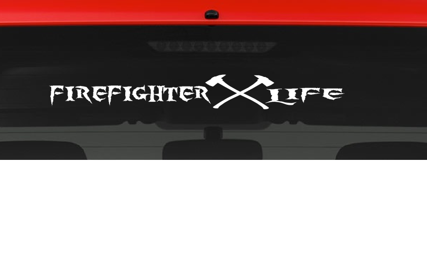 Firefighter Life (L7) Vinyl Decal Sticker Car/Truck Laptop/Netbook Window